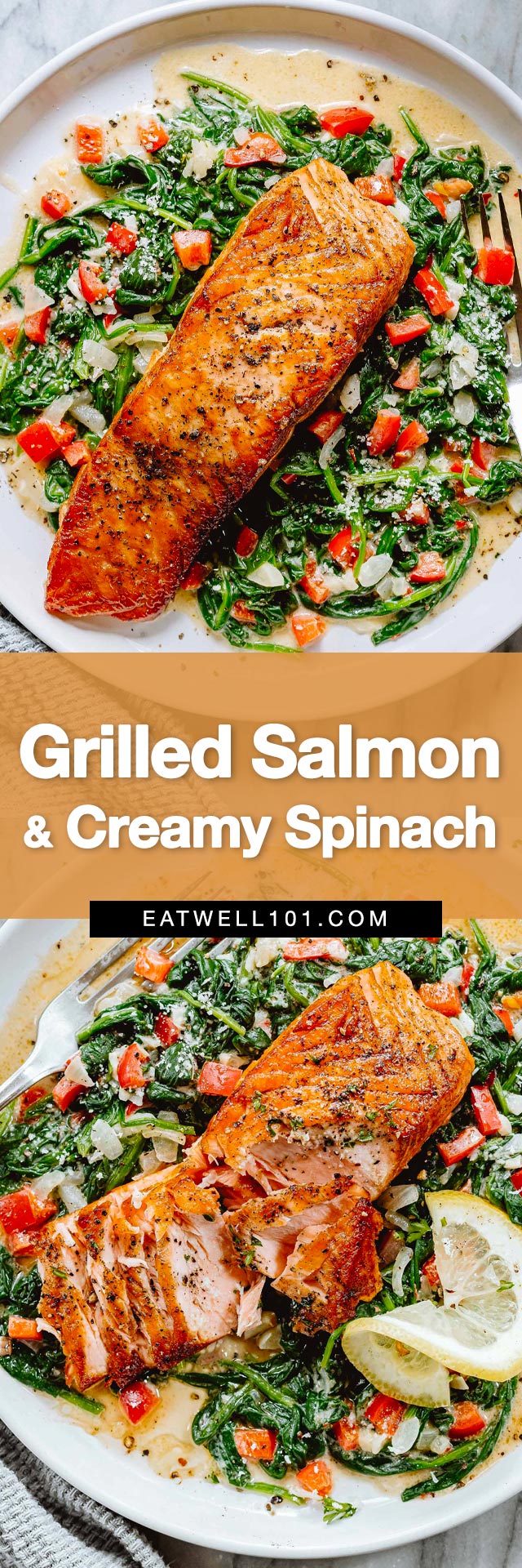 Grilled Salmon with Creamy Spinach - #salmon #spinach #recipe #eatwell101 - This easy Grilled Salmon with Creamy Spinach feels like a restaurant-quality dinner. An easy salmon recipe you'll make again and again!