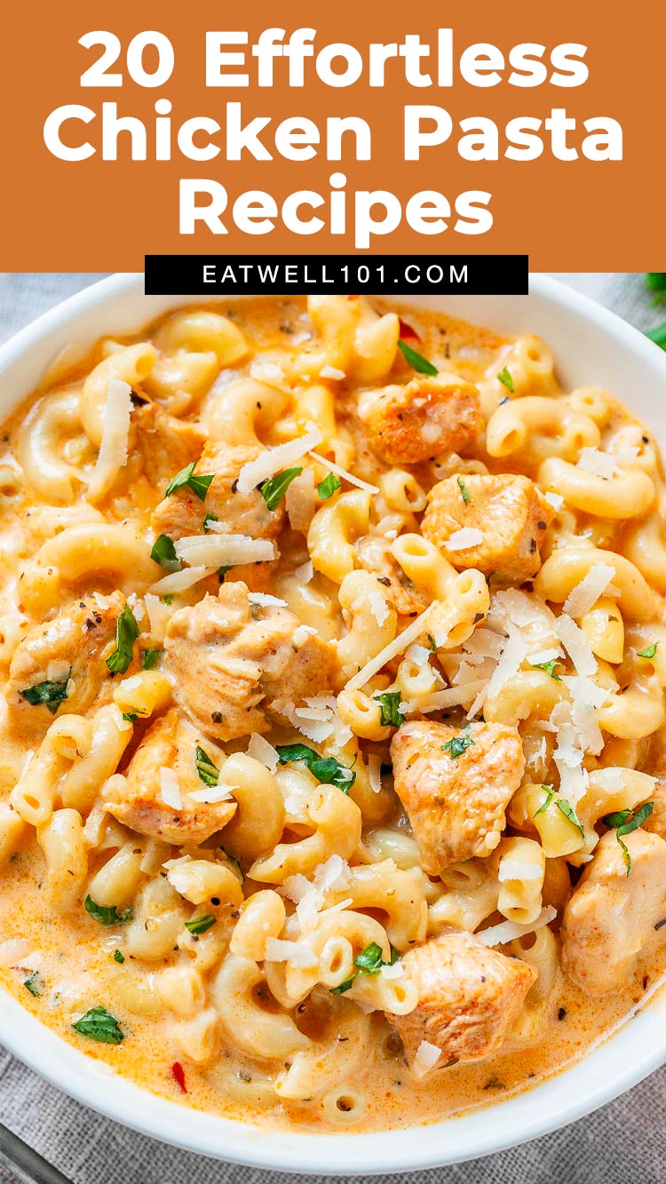 20 Effortless Chicken Pasta Recipes - #chicken #pasta #recipes #eatwell101 - Delicious chicken pasta recipes with a fraction of the effort! These recipes are quick, easy, and work wonders for any weeknight dinner!