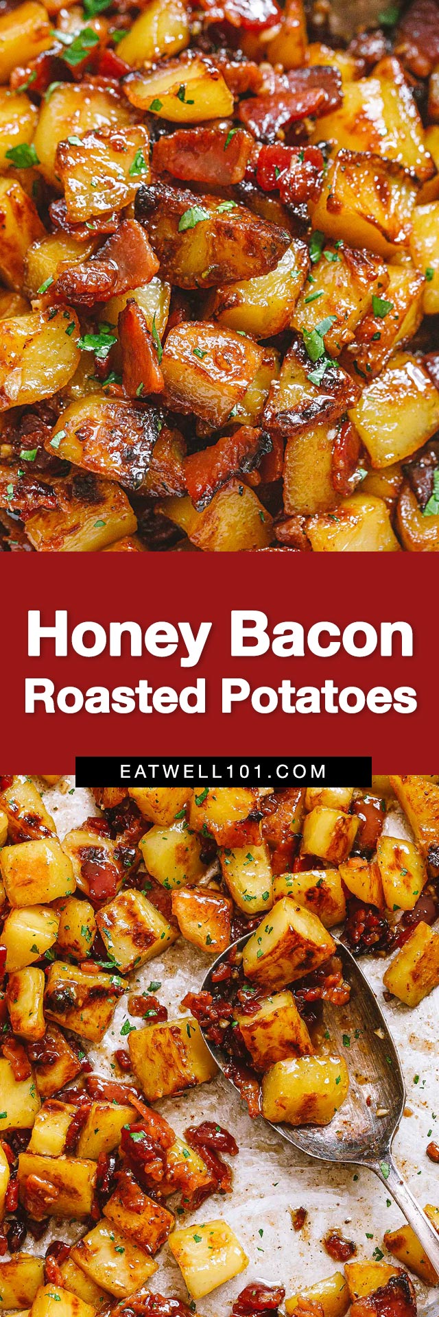 Honey Bacon Roasted Potatoes Recipe - #roasted #potatoes #recipe #eatwell101 - Roasted potatoes are glazed with a delicious honey bacon sauce. This is the best roasted potatoes recipe to serve with your favorite steak, pork chops, or roast chicken!
