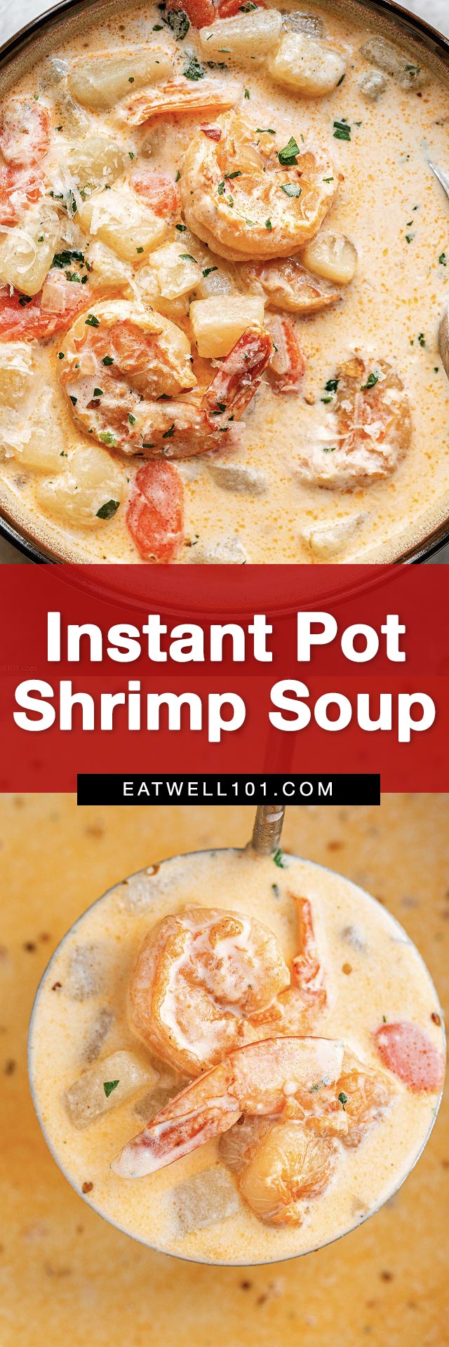 Instant Pot Creamy Potato Shrimp Soup - #shrimp #potato #soup #recipe #eatwell101 - Creamy and savory, this creamy potato shrimp soup is the ultimate comfort food on a cold night! 
