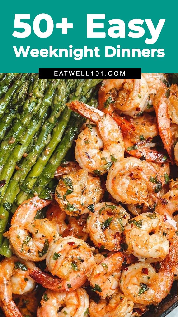 50+ Easy Weeknight Dinner Recipes - #weeknight #dinner #recipes #eatwell101 - These easy weeknight dinner recipes are proof you'll never have another basic meal again! CLICK HERE to Get the Recipes