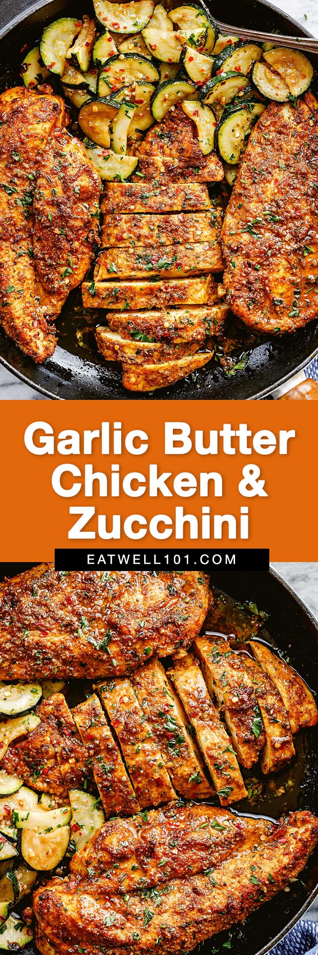 This garlic butter chicken - #chicken #recipe #eatwell101 - 
 Perfect for a quick and easy weeknight dinner. Garlic butter chicken is delicious with its side of zucchini cooked straight in the same pan for easy cleanup. You'll 
 ❤️ the flavors!