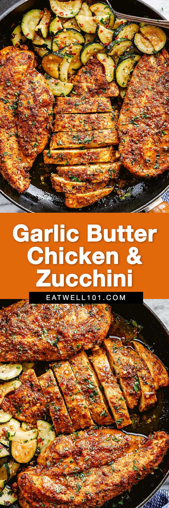 This garlic butter chicken - #chicken #recipe #eatwell101 - 
 Perfect for a quick and easy weeknight dinner. Garlic butter chicken is delicious with its side of zucchini cooked straight in the same pan for easy cleanup. You'll 
 ❤️ the flavors!