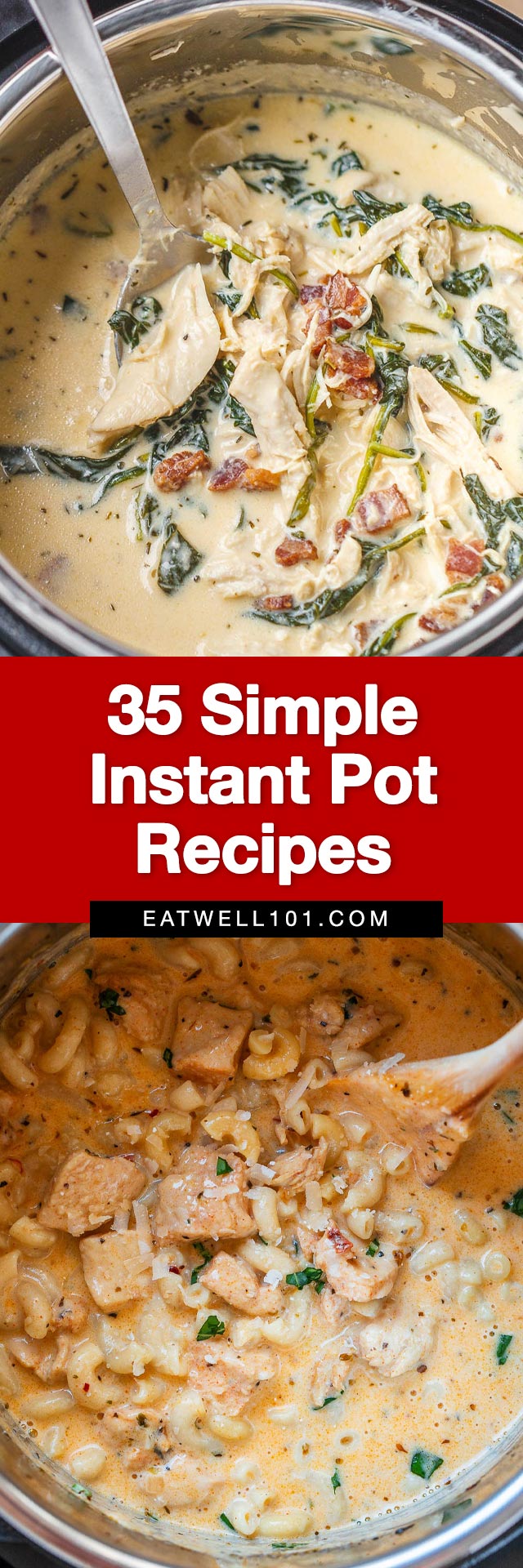 Simple Instant Pot Recipes - #instantpot #recipes #eatwell101 - Our easiest Instant Pot recipes to help you get a quick dinner on the table. Check out these Instant Pot recipes for time-saving pasta, soup, chicken, beef, and more! 