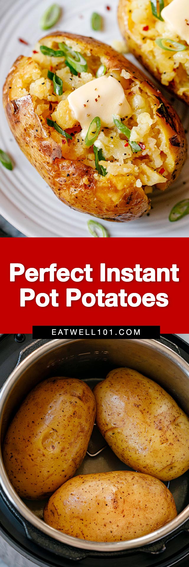 Perfect Instant Pot Potato - #instantpot #potato #recipe #eatwell101 - Perfect Instant Pot Potato has crispy skin and fluffy insides. Our method for how to pressure cook a potato works every time, so load up your spuds, and dig in!