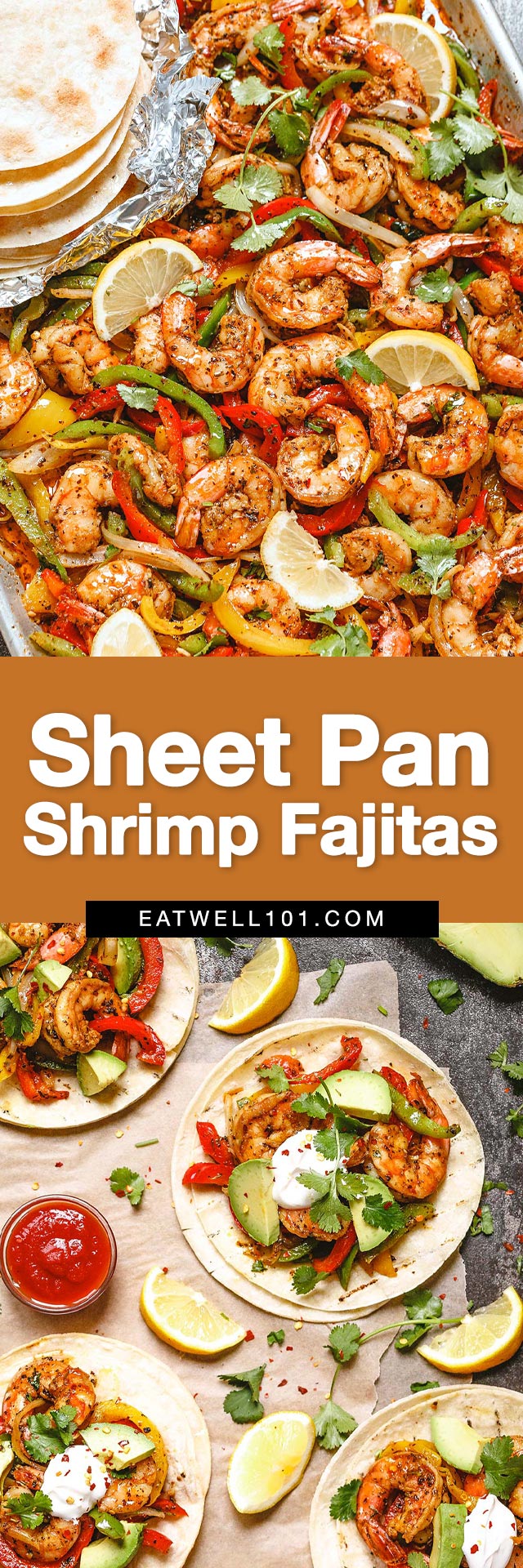 Sheet Pan Shrimp Fajitas - #shrimp #fajitas #recipe #eatwell101 - Sheet pan shrimp fajitas makes an easy weeknight dinner that tastes amazing. Make this baked shrimp fajita recipe once and you'll make it over and over!