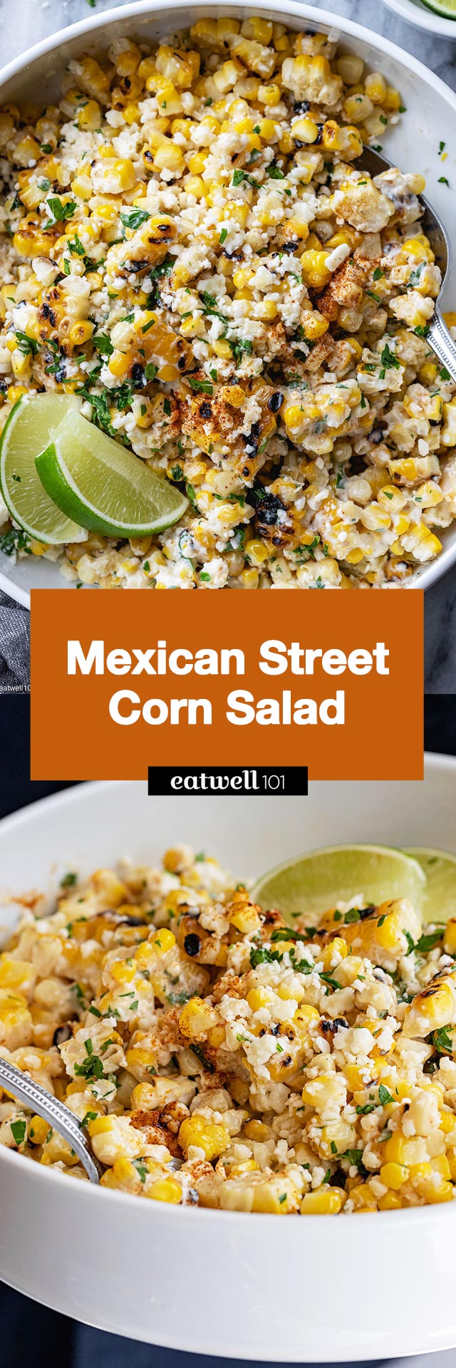 Mexican Street Corn Salad - #mexican #corn #salad #recipe #eatwell101 - This grilled mexican street corn salad salad bursts with flavors. It's a unique twist on the classic street corn recipe and the perfect side dish for your next summer get-together!