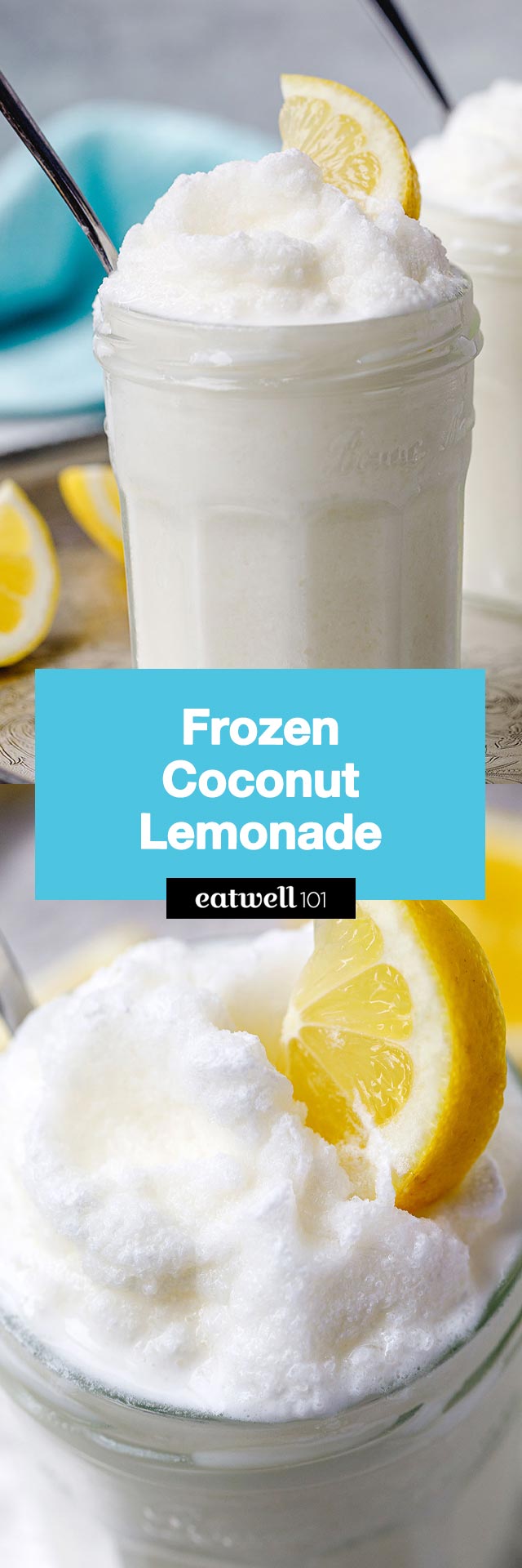 Frozen coconut lemonade - #coconut #lemonade #frozen #recipe #eatwell101 - This easy frozen coconut lemonade is delicious, not too sweet, and super duper cold, which is perfect with the ever increasing temps outside!