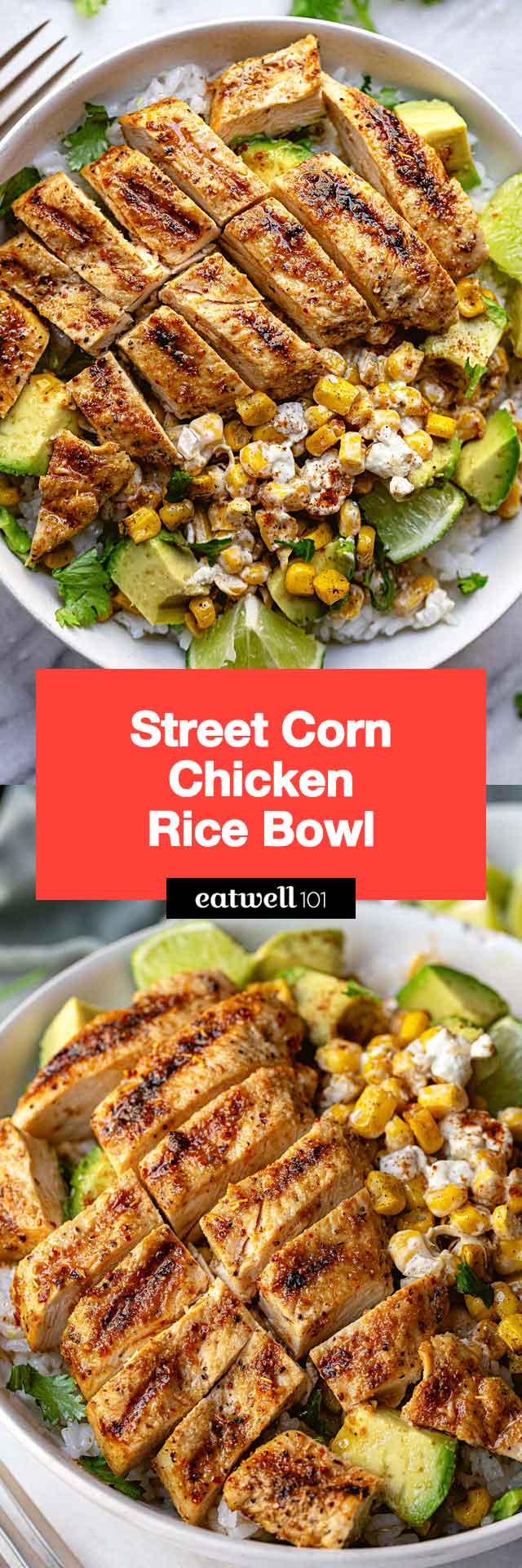 Street Corn Chicken Rice Bowl - #corn #chicken #ricebowl #recipe #eatwell101 - This Street Corn Chicken Rice Bowl is a healthy and nourishing meal packed with flavor and super easy to make!