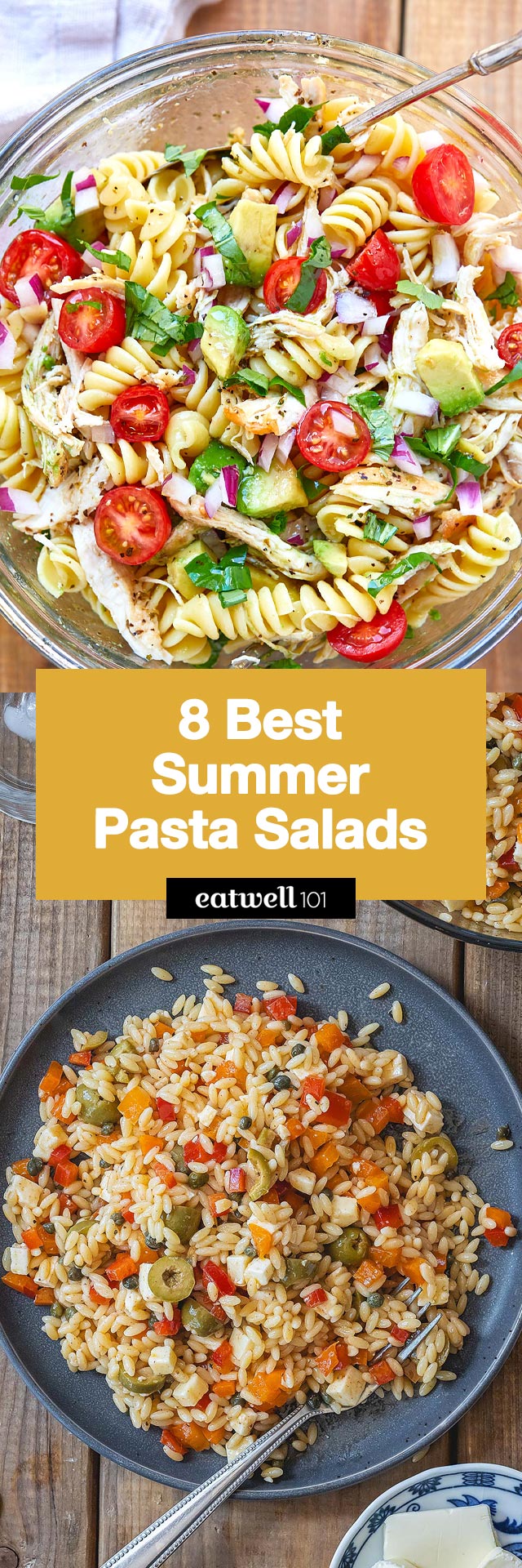 8 Best Summer Pasta Salads - #pasta #salad #recipes #eatwell101 - These pasta salads recipes are fresh, flavorful & perfect for Summer ☀️🍝